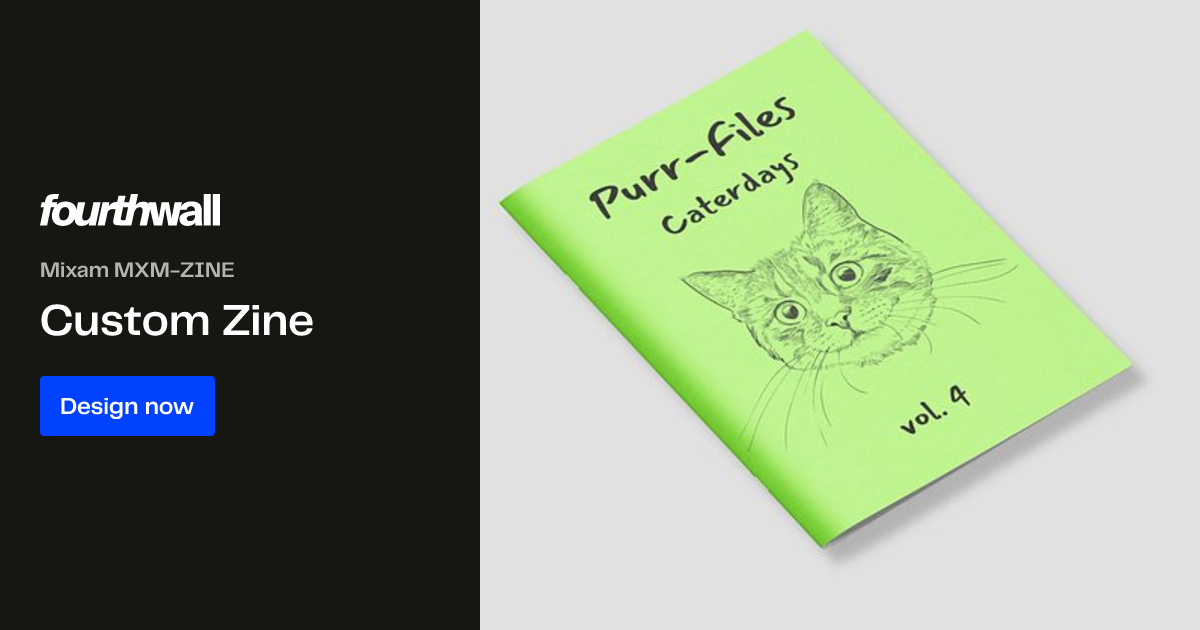 Custom Zine | Fourthwall