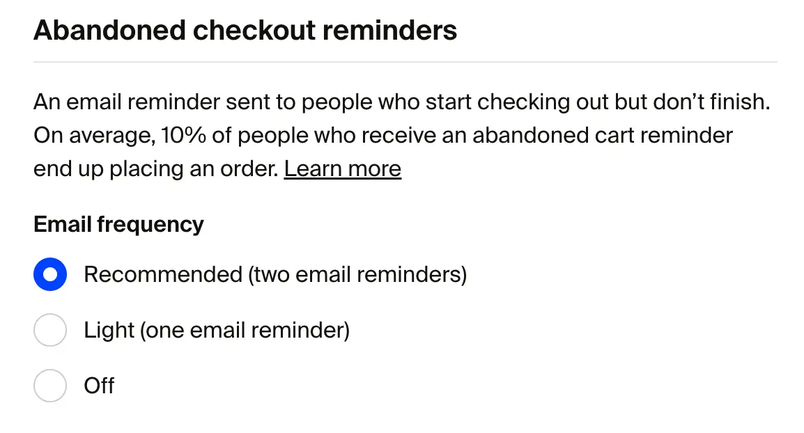 A screenshot showing how creators can now control the frequency of abandoned checkout email reminders