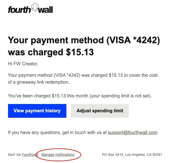 A screenshot of an email notification from Fourthwall, showing a "Manage notifications" link at the bottom of the email  