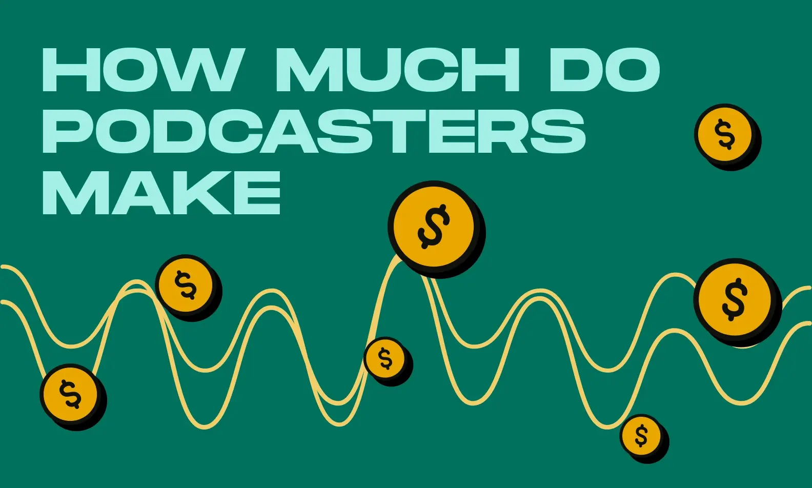 How Much Money Do Podcasts Make Cover Image