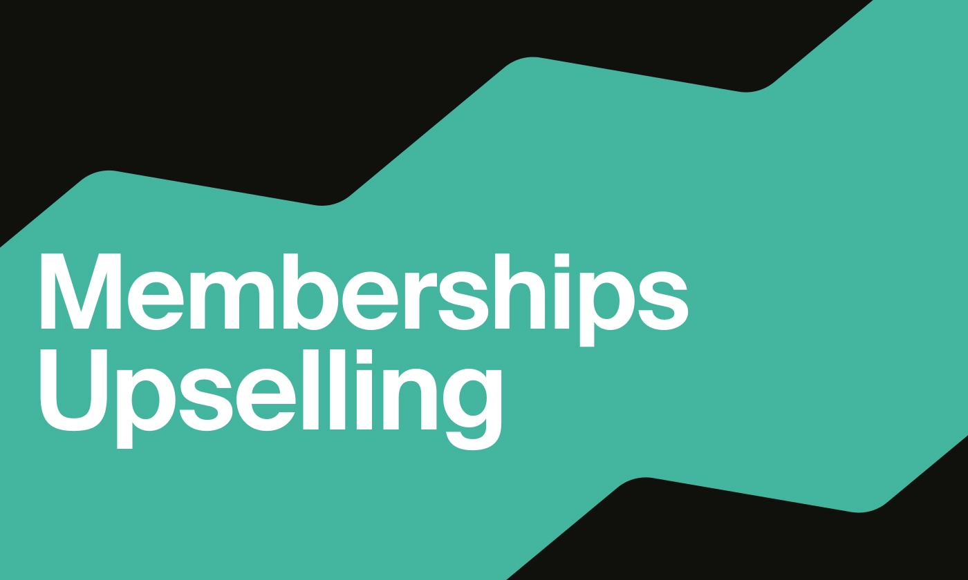 Memberships Upselling blog image