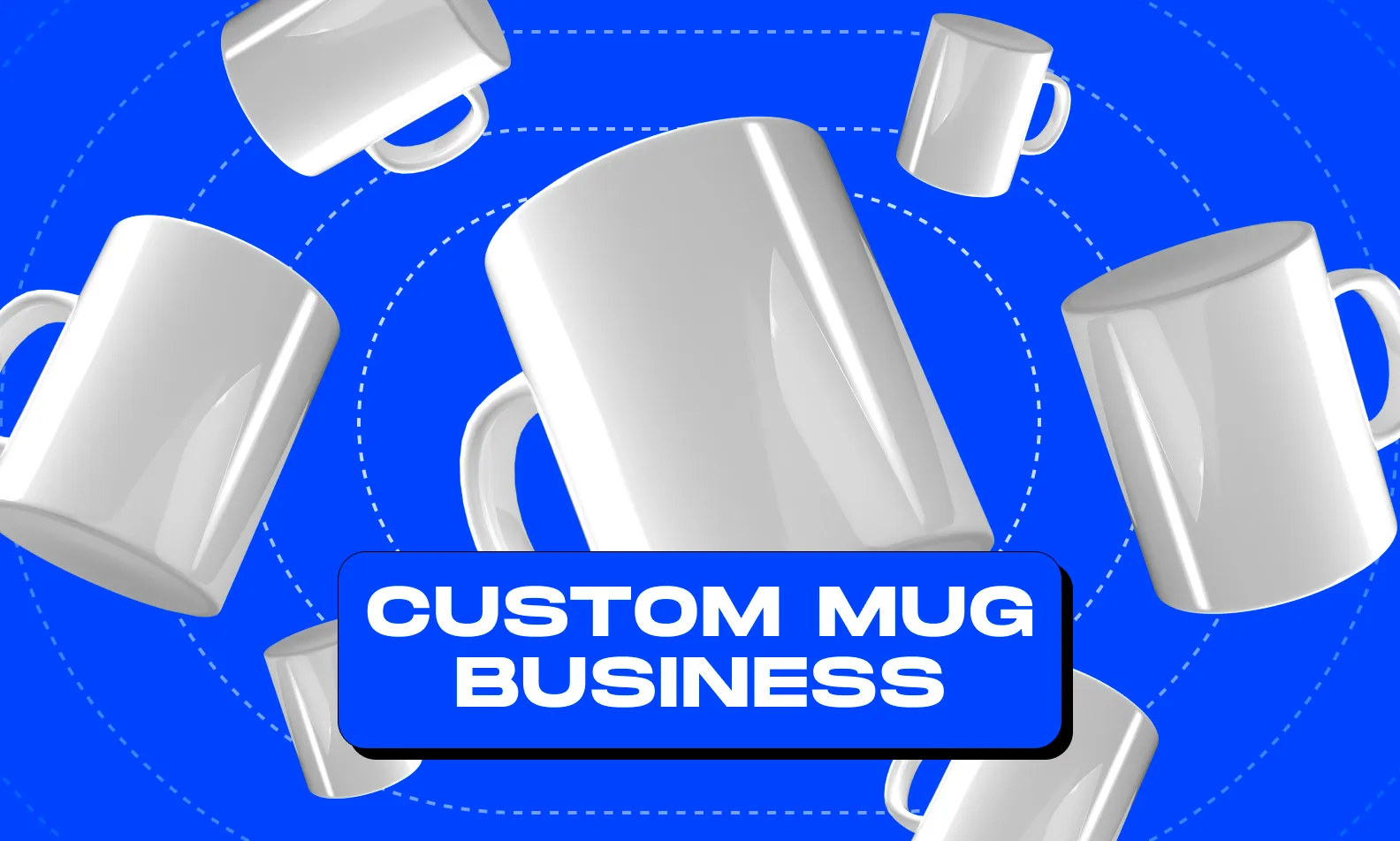 custom mug business