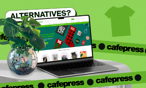 CafePress Alternatives