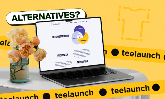 Teelaunch Alternatives